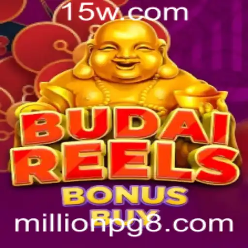 Descubra BudaiReelsBonusBuy: A Emoção das Rodadas com Millionpg.com