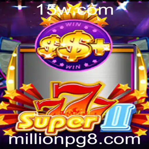 Descubra o Universo Empolgante de Super777II: Jogo Inovador de Estrategia e Aventura